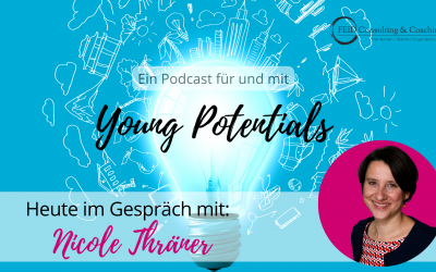 Podcast Young Potentials: Nicole Thräner